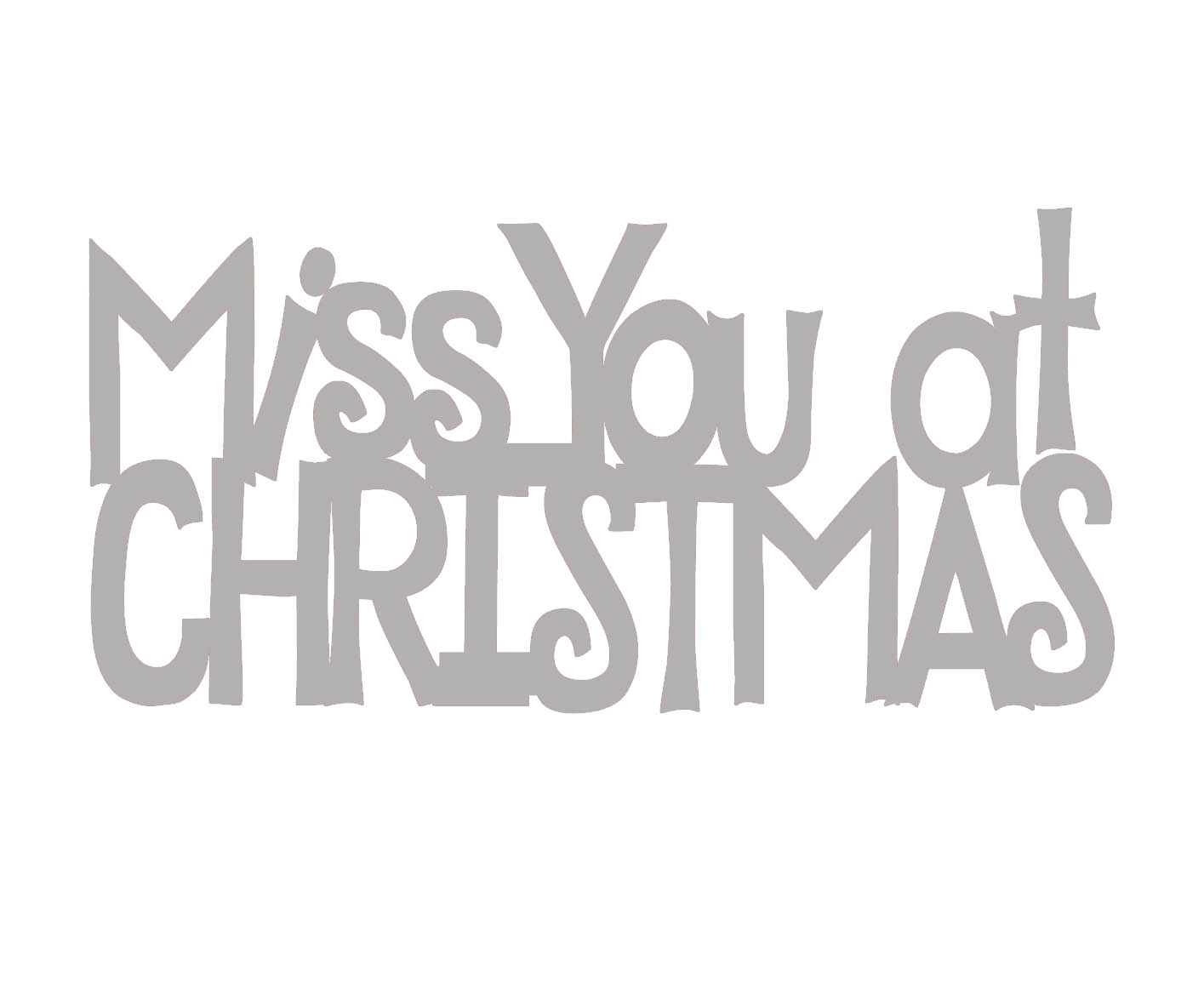 Miss you at christmas plain chipboard  44 x 23 pack 10